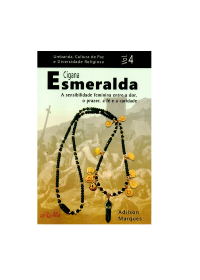 Cigana Esmeralda - A sensibilidade feminina entre a dor, o prazer, a fé e a caridadeog:image