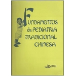 Fundamentos da Pediatria Tradicional Chinesa