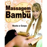 DVD-Massagem com Bambu - Rosto e Corpo
