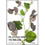 Plantas Medicinais no Brasil 2ª Edição