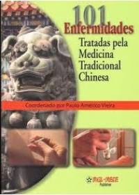 101 Enfermidades Tratadas pela Medicina Tradicional Chinesaog:image